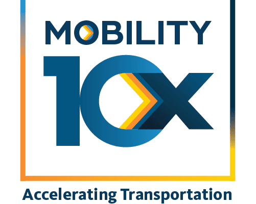 Mobility 10x - Accelerating Transportation Innovation Across California