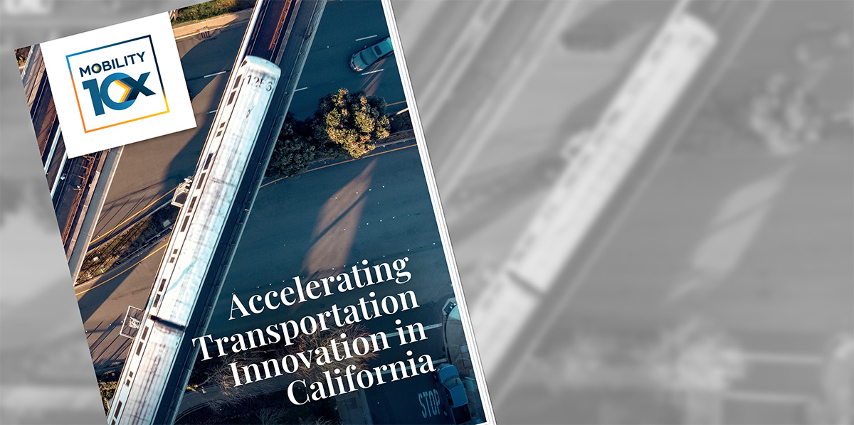 Accelerating Transportation Innovation in California Magazine cover